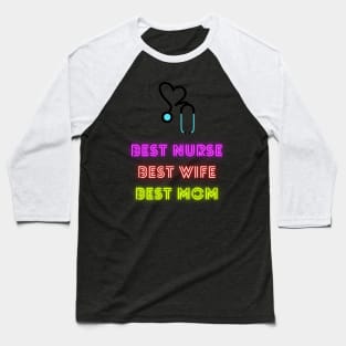 Best mom, best wife, best mom Baseball T-Shirt